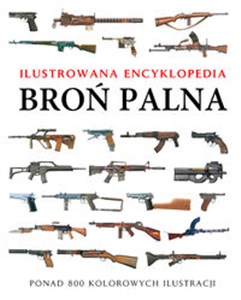 Obrazek Broń palna Ilustrowana encyklopedia