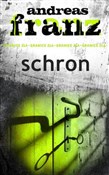Schron - Andreas Franz -  polnische Bücher