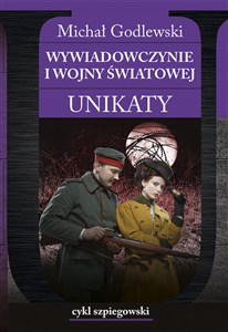 Bild von Wywiadowczynie I wojny światowej Unikaty