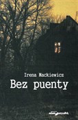 Zobacz : Bez puenty... - Irena Mackiewicz