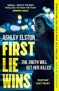 Bild von ELSTON, A: FIRST LIE WINS