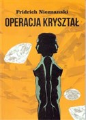 Operacja k... - Fridrich Nieznanski -  Polnische Buchandlung 