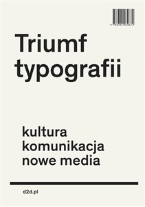 Obrazek Triumf typografii Kultura, komunikacja, nowe media