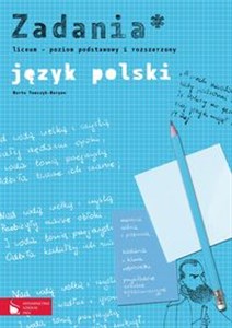 Bild von Pakiet maturalny Język polski Zadania Liceum Poziom podstawowy i rozszerzony