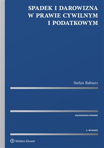 Obrazek Spadek i darowizna w prawie cywilnym i podatkowym