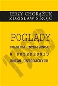 Poglądy po... - Jerzy Chorążuk, Zdzisław Sirojć - buch auf polnisch 
