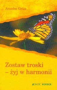 Obrazek Zostaw troski żyj w harmonii