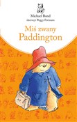 Miś zwany ... - Michael Bond - Ksiegarnia w niemczech