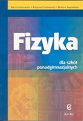 Zobacz : Fizyka dla... - Maria Fiałkowska, Krzysztof Fiałkowski, Barbara Sagnowska