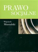 Prawo socj... - Wojciech Muszalski -  polnische Bücher