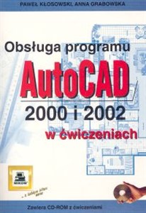 Obrazek Obsługa porgramu AutoCAD 2000 i 2002 w ćwiczeniach
