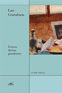 Bild von Dziwne drobne przedmioty Wybór wierszy