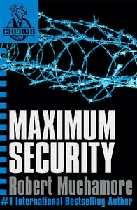 Bild von MUCHAMORE, R: CHERUB: MAXIMUM SECURITY
