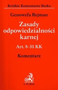 Obrazek Zasady odpowiedzialności karnej Komentarz