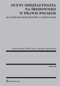 Bild von Oceny oddziaływania na środowisko w prawie polskim ze wzorami dokumentów i schematami