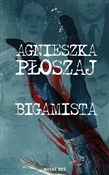 Bigamista - Agnieszka Płoszaj - Ksiegarnia w niemczech