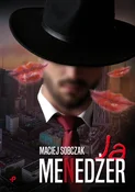 Polnische buch : Ja, menedż... - Maciej Sobczak