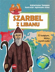 Obrazek Szarbel z Libanu O Świętym, który czynił cuda