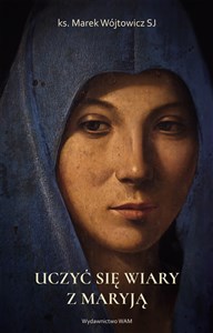Obrazek Uczyć się wiary z Maryją