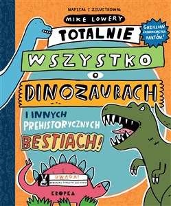 Bild von Totalnie wszystko o dinozaurach i innych prehistorycznych bestiach