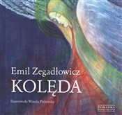 Polska książka : Kolęda - Emil Zegadłowicz