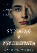 Polska książka : Sypiając z... - Carolyn Woods