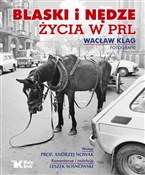 Polska książka : Blaski i n... - Wacław Klag, Andrzej Nowak