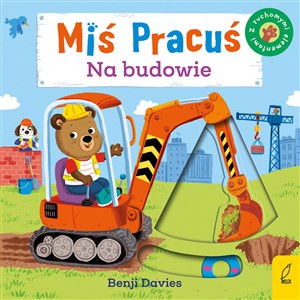 Obrazek Miś Pracuś Na budowie