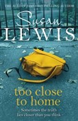 Too Close ... - Susan Lewis - Ksiegarnia w niemczech
