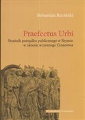 Polska książka : Praefectus... - Sebastian Ruciński