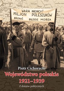 Obrazek Województwo poleskie 1921-1939 Z dziejów politycznych