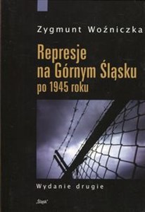 Obrazek Represje na Górnym Śląsku po 1945 roku