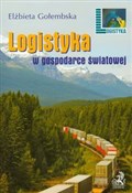 Logistyka ... - Elżbieta Gołembska -  Książka z wysyłką do Niemiec 