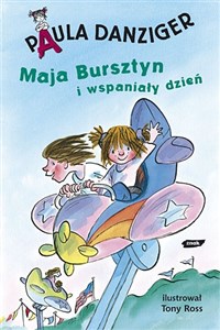 Obrazek Maja Bursztyn i wspaniały dzień