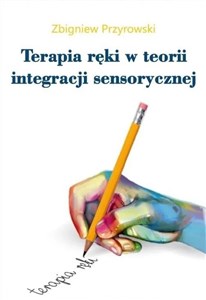 Bild von Terapia ręki w teorii Integracji Sensorycznej