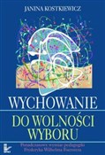 Wychowanie... - Janina Kostkiewicz -  polnische Bücher