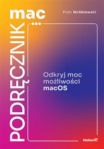 Bild von MacPodręcznik Odkryj moc możliwości macOS