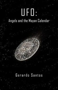 Bild von UFO Angels and the Mayan Calendar