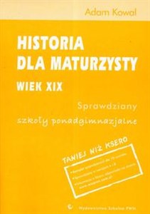 Obrazek Historia dla maturzysty Wiek XIX Sprawdziany Szkoła ponadgimnazjalna