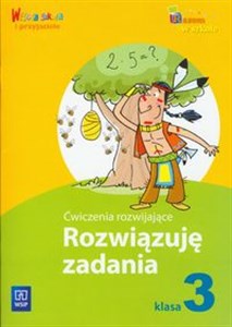 Obrazek Rozwiązuję zadania 3 Ćwiczenia rozwijające edukacja wczesnoszkolna