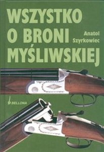 Obrazek Wszystko o broni myśliwskiej