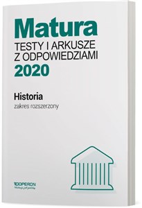 Obrazek Historia Matura 2020 Testy i arkusze z odpowiedziami Zakres rozszerzony Szkoła ponadgimnazjalna