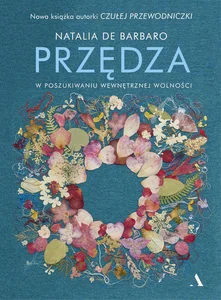 Bild von Przędza W poszukiwaniu wewnętrznej wolności