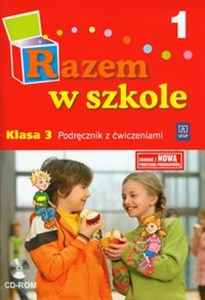 Bild von Razem w szkole 3 Podręcznik z ćwiczeniami z płytą CD Część 1 edukacja wczesnoszkolna