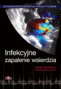 Obrazek Echokardiografia Praktyczna Infekcyjne zapalenie wsierdzia