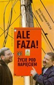 Ale faza Ż... - Rafał Szymkowiak, Adam Maniura -  Książka z wysyłką do Niemiec 