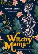 Witchy Mam... - Natalia Turska -  fremdsprachige bücher polnisch 