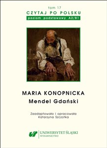Bild von Maria Konopnicka: Mendel Gdański. Czytaj po polsku. Poziom A2-B1. Tom 17