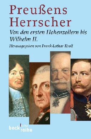 Bild von KROLL, F: PREUßENS HERRSCHER