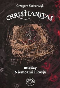 Obrazek Christianitas między Niemcami i Rosją